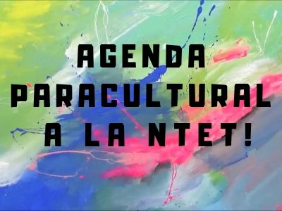 AGENDA PARACULTURAL A LA NTET